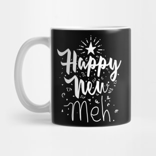 Happy New..meh... Mug